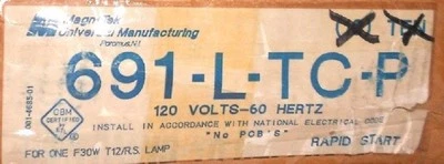New Magnatek 691-L-TC-P Electronic Ballast Contractor's 10 Pack