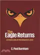 The Eagle Returns ― A Fresh Look at the Gospel of John