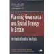 Planning, Governance and Spatial Strategy in Britain: An Institutionalist Analysis