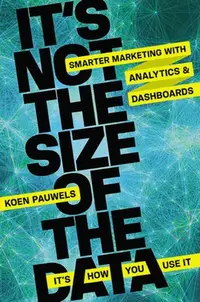 在飛比找誠品線上優惠-It's Not the Size of the Data 