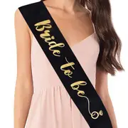 Black Bride To Be Sash with Gold Foil Print