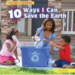 10 WAYS I CAN SAVE THE EARTH