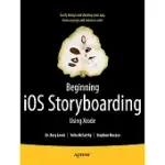 BEGINNING IOS STORYBOARDING WITH XCODE