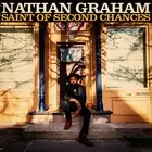 Nathan Graham Saint of Second Chances (Vinyl) 12" Album
