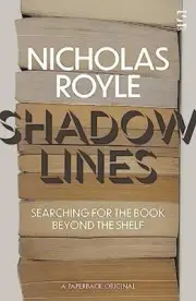 Shadow Lines by Nicholas Royle NEW Paperback softback