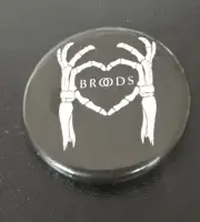 Broods Badge Pin 30mm