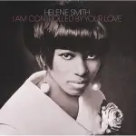 【張大韜全新銀色彩膠】HELENE SMITH-I AM CONTROLLED BY YOUR LOVE/NUM604