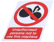 RS Pro ‘UNAUTHORISED PERSONS NOT TO USE THIS MACHINE’ SAFETY SIGN 210x148mm