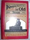 NEW Keeping Hearth Home in Old Texas Practical Primer HC 2001 Etiquette Book