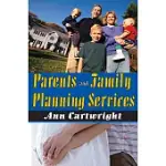 PARENTS AND FAMILY PLANNING SERVICES