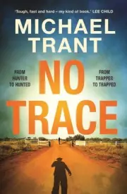 No Trace by Michael Trant (English) Paperback Book