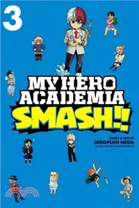 在飛比找三民網路書店優惠-My Hero Academia Smash!! 3