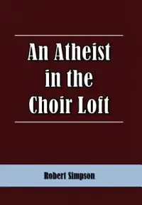 在飛比找博客來優惠-An Atheist in the Choir Loft