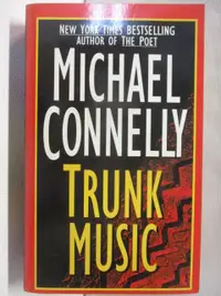 在飛比找蝦皮購物優惠-Trunk Music_Michael Connelly【T