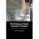 The Making of Islamic Economic Thought: Islamization, Law, and Moral Discourses