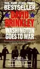 WASHINGTON GOES TO WAR By David Brinkley **BRAND NEW**