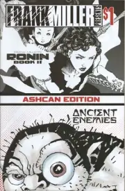 FRANK MILLER PRESENTS ASH CAN 2022 PREVIEWS OF RONIN BOOK 2 & ANCIENT ENEMIES NM