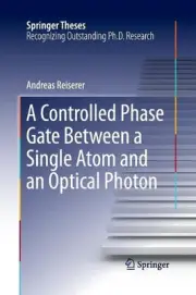 A Controlled Phase Gate Between a Single Atom and an Optical Photon by Andreas R