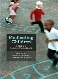 在飛比找三民網路書店優惠-Medicating Children ─ ADHD and