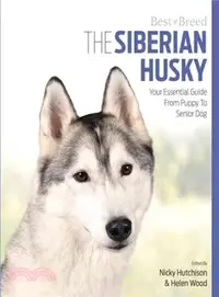 在飛比找三民網路書店優惠-The Siberian Husky ― Your Esse