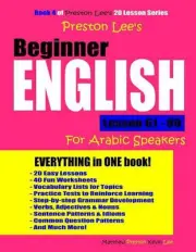 Preston Lee's Beginner English Lesson 61 - 80 For Arabic Speakers by Matthew Pre