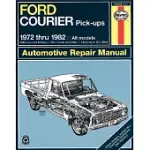 HAYNES FORD COURIER PICK-UP MANUAL NO. 268: ’72 THRU ’82