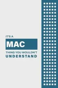 在飛比找博客來優惠-It’’s a Mac Thing You Wouldn’’