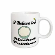 3dRose I Believe In Mashed Potatoes Mug