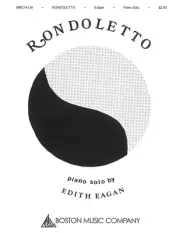 Rondoletto Piece by Composer Edith Eagen for Piano Solo Recital Sheet Music