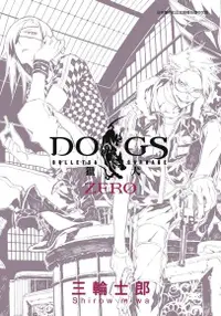 在飛比找PChome24h購物優惠-DOGS 獵犬 BULLETS&CARNAGE ZERO(全