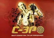 C3P0- Dont Blame Me I An Interpreter Star Wars Mini Poster 7.5x10.5