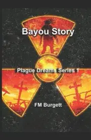Bayou Story by Fm Burgett (English) Paperback Book