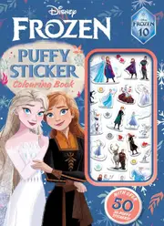 Frozen 10th Anniversary: Puffy Sticker Colouring Book (Disney)