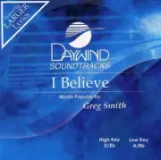 I Believe - Gregory Paul Smith - Accompaniment Track