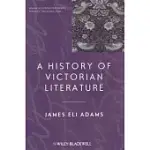 A HISTORY OF VICTORIAN LITERATURE