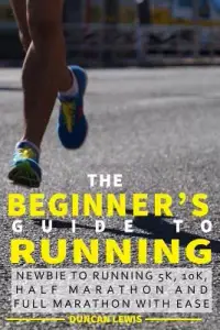 在飛比找博客來優惠-The Beginner’s Guide to Runnin
