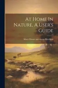 在飛比找博客來優惠-At Home In Nature, A User’s Gu