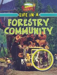在飛比找博客來優惠-Life in a Forestry Community