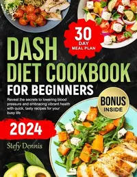 在飛比找誠品線上優惠-Dash Diet For Beginners 2024: 