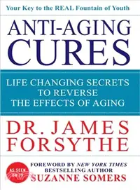 在飛比找三民網路書店優惠-Anti-aging Cures: Life Changin