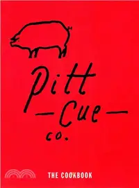 在飛比找三民網路書店優惠-Pitt Cue Co. ─ The Cookbook