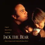 原聲帶-大熊傑克(JACK THE BEAR)- JAMES HORNER,全新美版,96