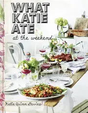 What Katie Ate: At the Weekend