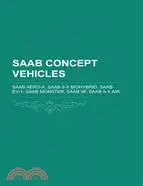 在飛比找三民網路書店優惠-Saab Concept Vehicles