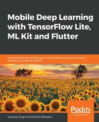 在飛比找天瓏網路書店優惠-Mobile Deep Learning with Tens