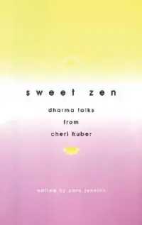 在飛比找博客來優惠-Sweet Zen: Dharma Talks from C