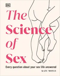 在飛比找誠品線上優惠-The Science of Sex: Every Ques