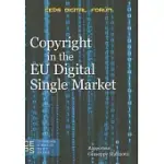COPYRIGHT IN THE EU DIGITAL SINGLE MARKET: REPORT OF THE CEPS DIGITAL FORUM, JUNE 2013