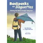 BACKPACKS AND BAGUETTES: COLORING THE WORLD THROUGH YOUNG EYES