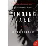 FINDING JAKE/BRYAN REARDON【三民網路書店】